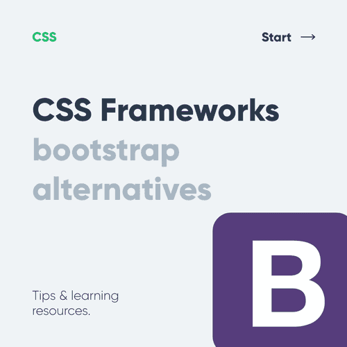 CSS Frameworks - Bootstrap alternatives