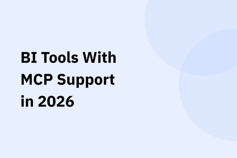 BI Tools With MCP Support in 2026