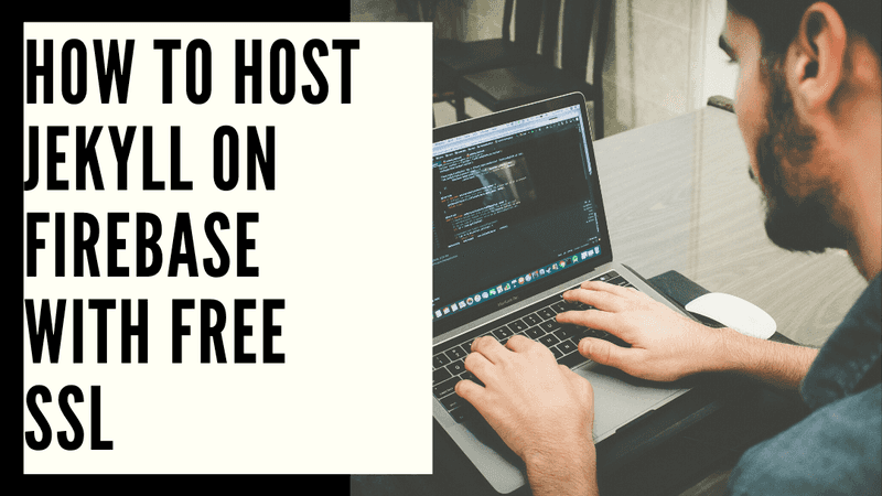 How to host jekyll on Firebase with free SSL | Inkoop Blog