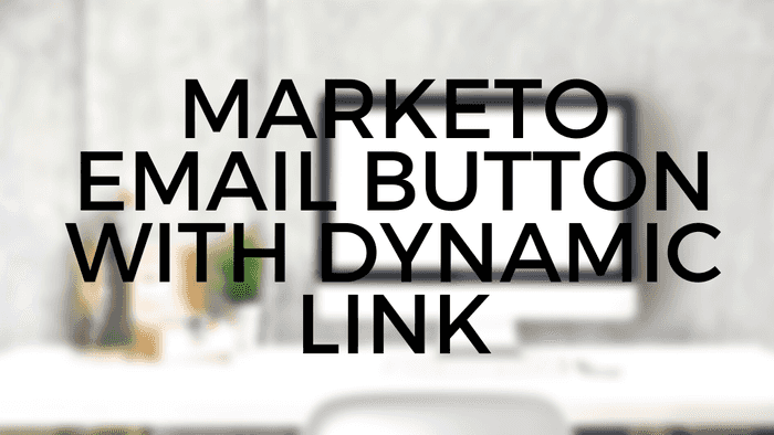 Marketo email button with dynamic link | Inkoop Blog